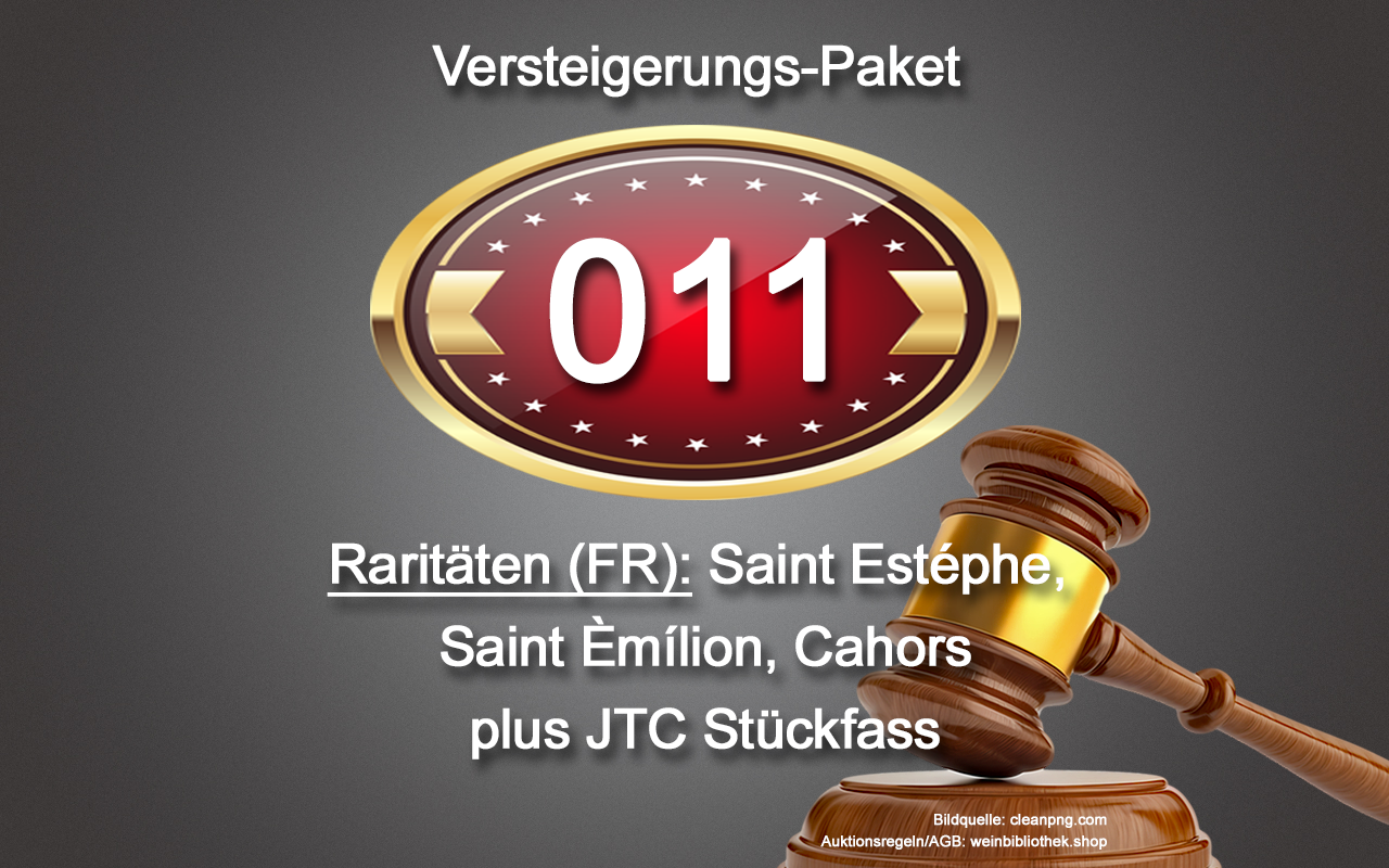 0011 AUKTION Raritäten-Paket (FR): Saint Estéphe, Saint Èmilion, Cahors, JTC Stückfass
